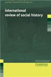 INTERNATIONAL REVIEW OF SOCIAL HISTORY