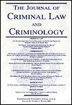 <b>JOURNAL OF CRIMINAL LAW & CRIMINOLOGY</b>