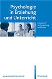 PSYCHOLOGIE IN ERZIEHUNG UND UNTERRICHT