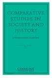 <b>COMPARATIVE STUDIES IN SOCIETY AND HISTORY</b>