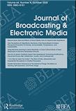 <b>JOURNAL OF BROADCASTING & ELECTRONIC MEDIA</b>