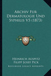 ARCHIV FUR DERMATOLOGIE UND SYPHILIS