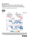 IEEE Journal of Selected Topics in Applied Earth Observation