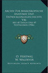 ARCHIV FUR MIKROSKOPISCHE ANATOMIE UND ENTWICKLUNGSGESCHICHT