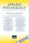 APPLIED PSYCHOLOGY-AN INTERNATIONAL REVIEW-PSYCHOLOGIE APPLI