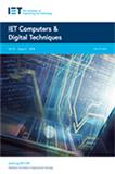 IET Computers and Digital Techniques