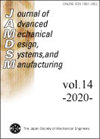 Journal of Advanced Mechanical Design Systems and Manufactur