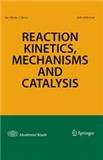 <b>Reaction Kinetics Mechanisms and Catalysis</b>