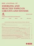 <b>IEEE Journal on Emerging and Selected Topics in Circuits and</b>